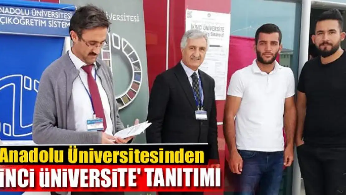 Anadolu Üniversitesinden 'ikinci üniversite' tanıtımı