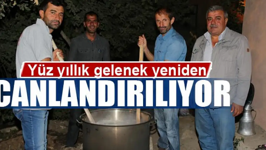 Yüz yıllık gelenek yeniden canlandırılıyor