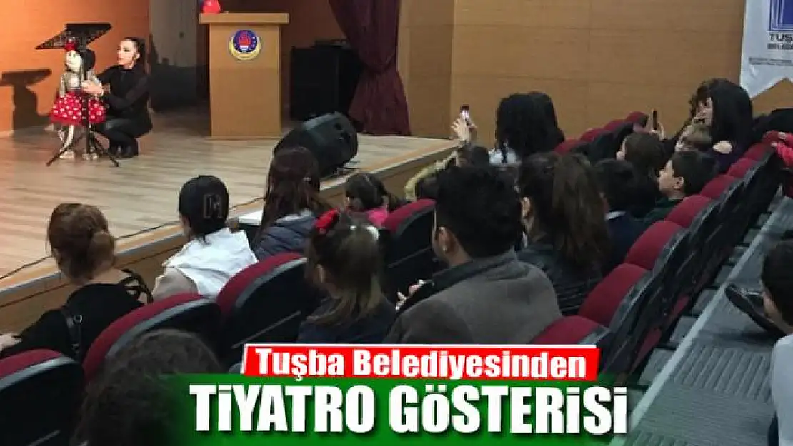 Tuşba Belediyesinden lösemili çocuklar yararına tiyatro gösterisi