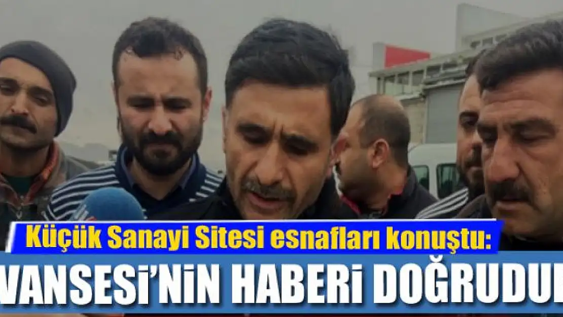 VANSESİ'NİN HABERİ DOĞRUDUR