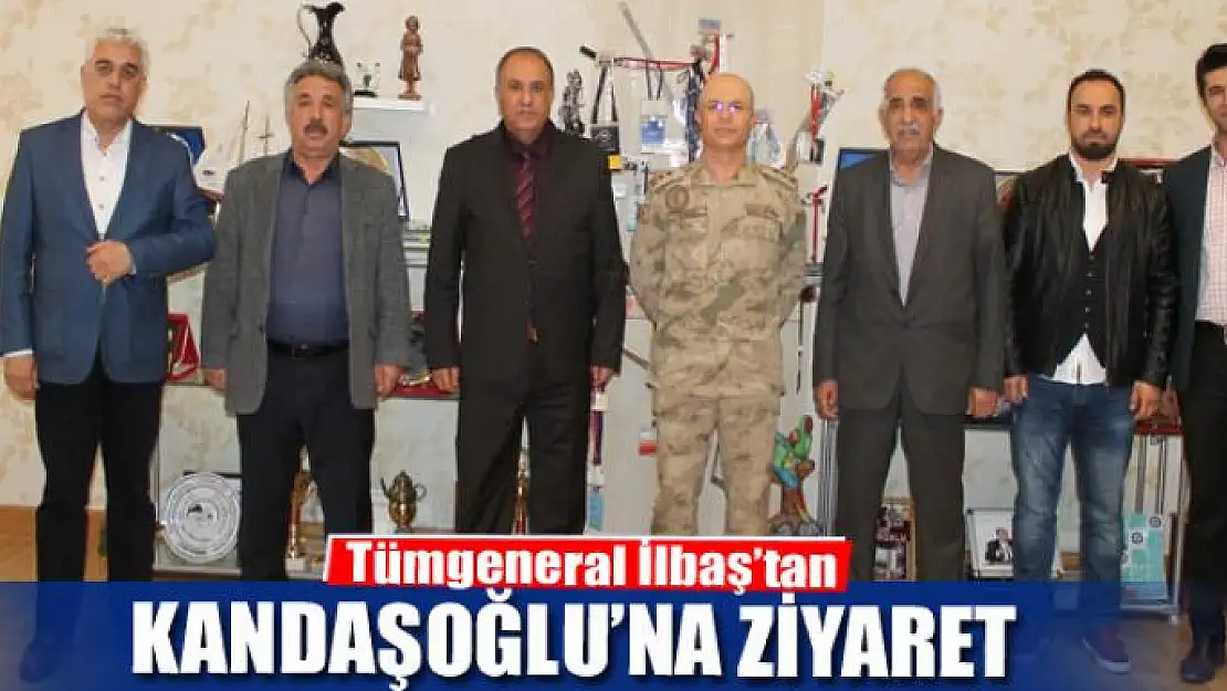 Tümgeneral İlbaş'tan, Kandaşoğlu'na ziyaret…