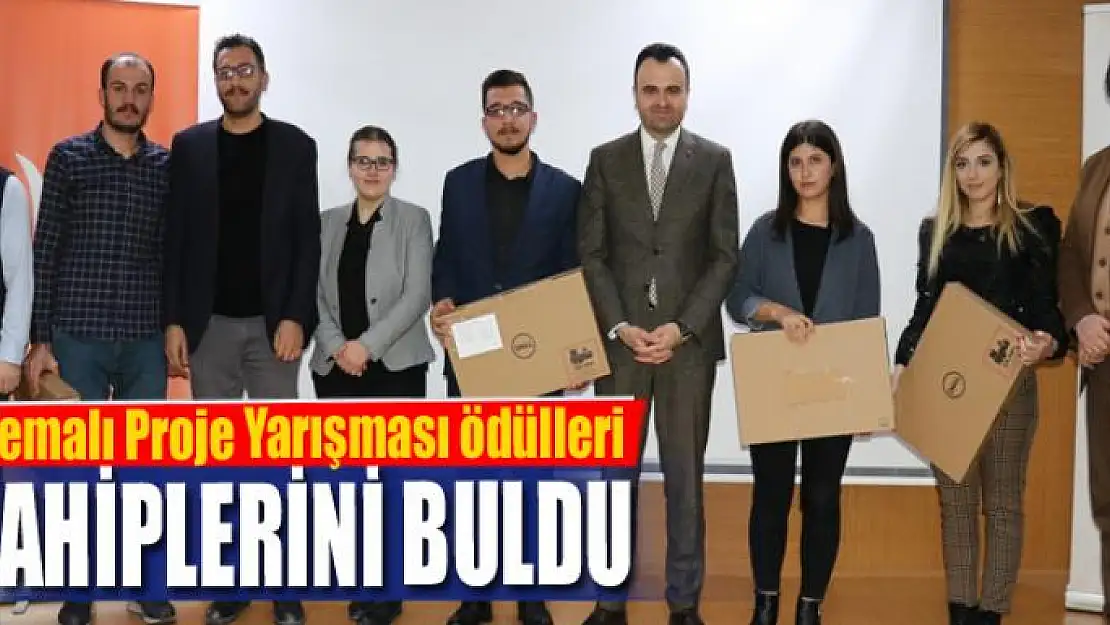 Temalı Proje Yarışması ödülleri sahiplerini buldu