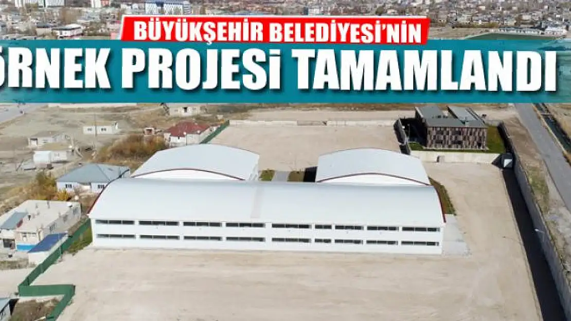 BÜYÜKŞEHİR BELEDİYESİ'NİN ÖRNEK PROJESİ TAMAMLANDI