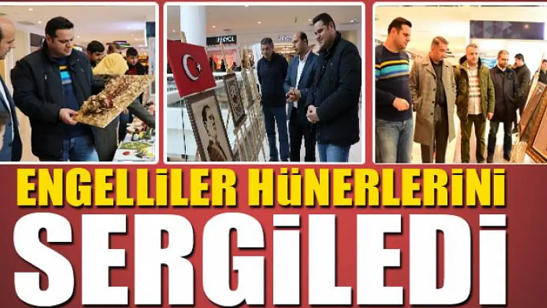 Engelliler hünerlerini sergiledi 