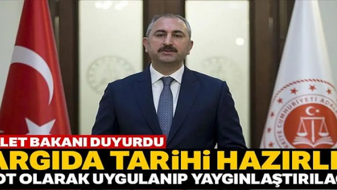 Bakan Gül: 'Yeni adli yıl, e-duruşmanın pilot olarak uygulanıp yaygınlaştırılacağı bir dönem olacak'