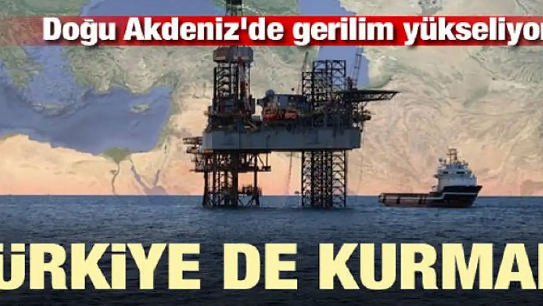 Doğu Akdeniz'de gerilim yükseliyor: Türkiye de birlik kurmalı