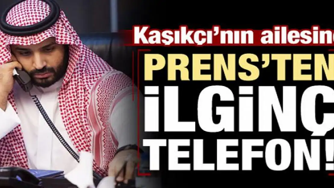 Kral Selman'dan Kaşıkçı ailesine ilginç telefon!