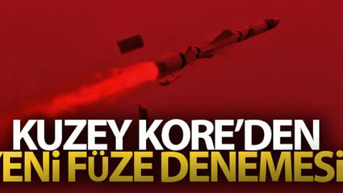 Kuzey Kore'den yeni füze denemesi