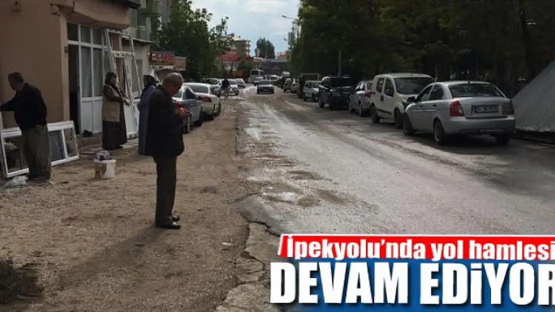 İpekyolu'nda yol hamlesi devam ediyor