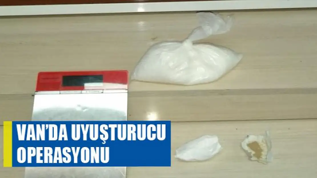 Van'da uyuşturucu operasyonu