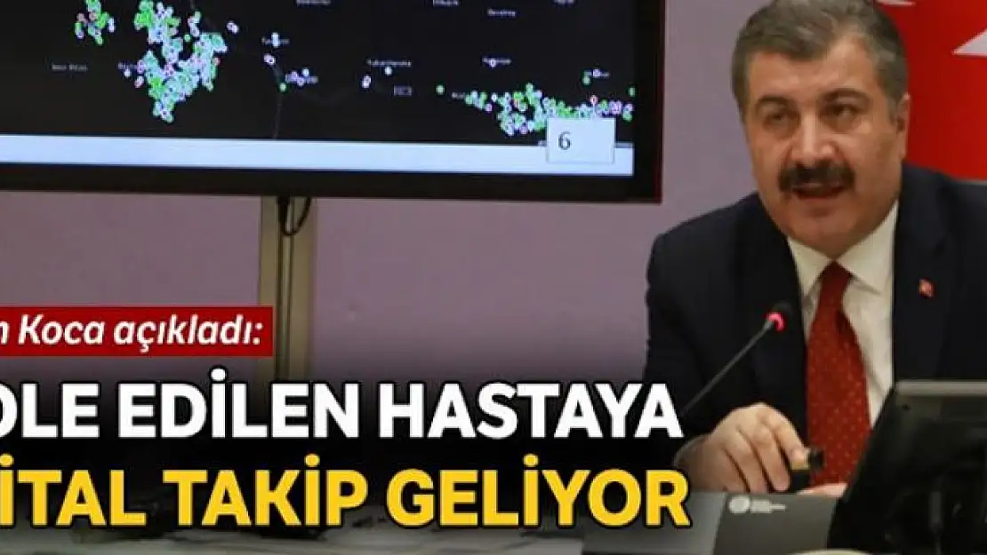 İzole edilen hastaya dijital takip geliyor