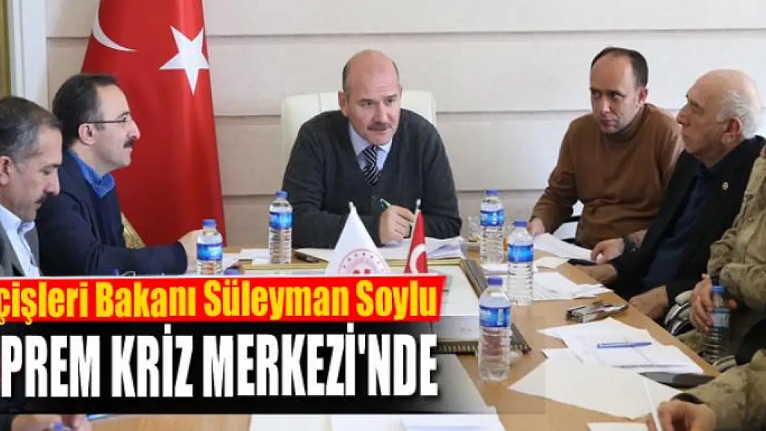 İçişleri Bakanı Soylu Deprem Kriz Merkezi'nde