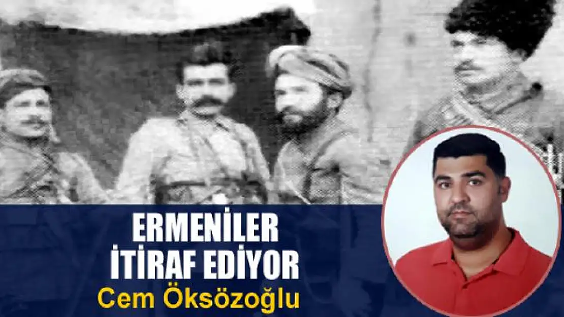 ERMENİLER İTİRAF EDİYOR