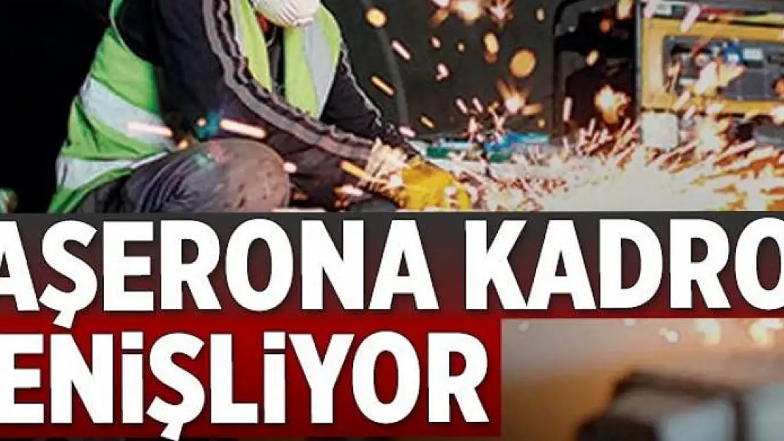 Taşerona kadro genişliyor 