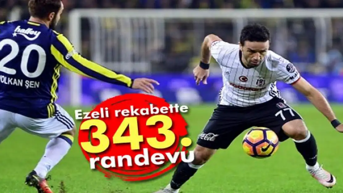 Beşiktaş-Fenerbahçe 343. randevusunda