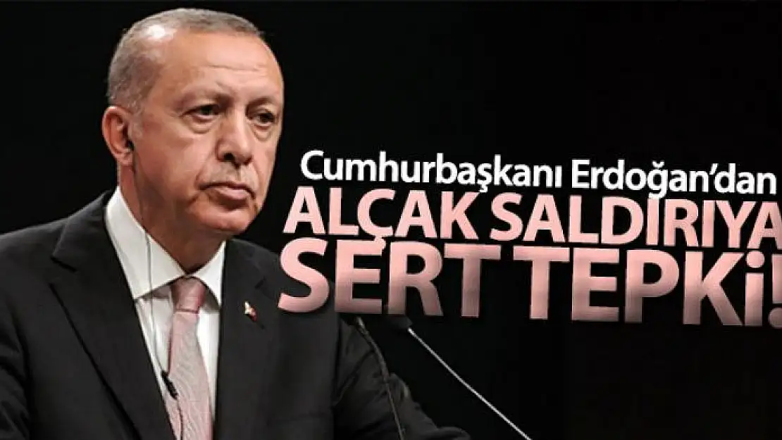 Cumhurbaşkanı Erdoğan: 'Hain saldırının bedeli bu alçaklara ödetilecektir'