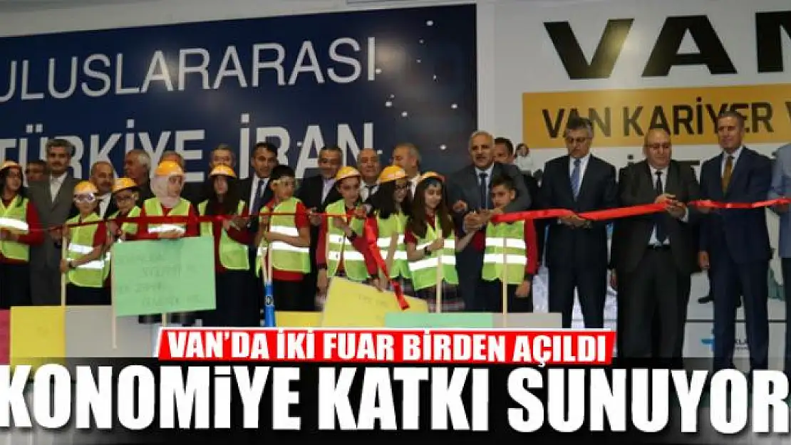 Van'da çifte fuar açılışı