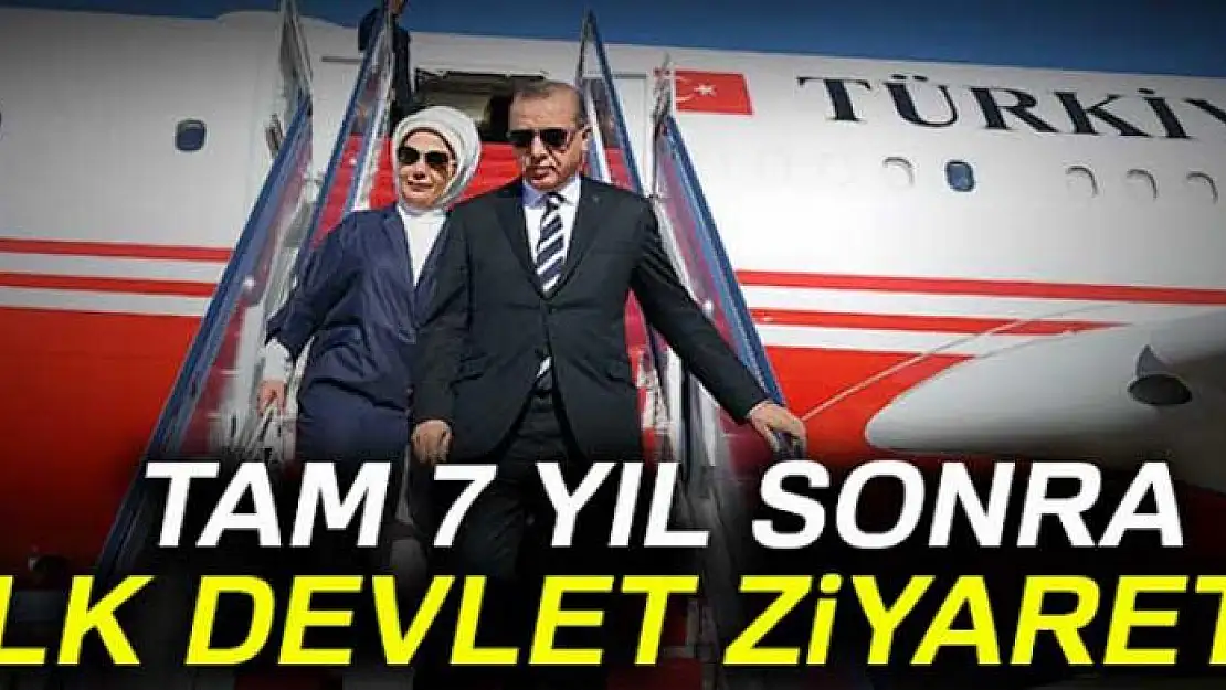 7 yıl sonra ilk devlet ziyareti