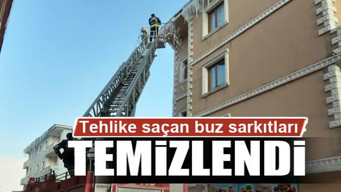 Tehlike saçan buz sarkıtları temizlendi