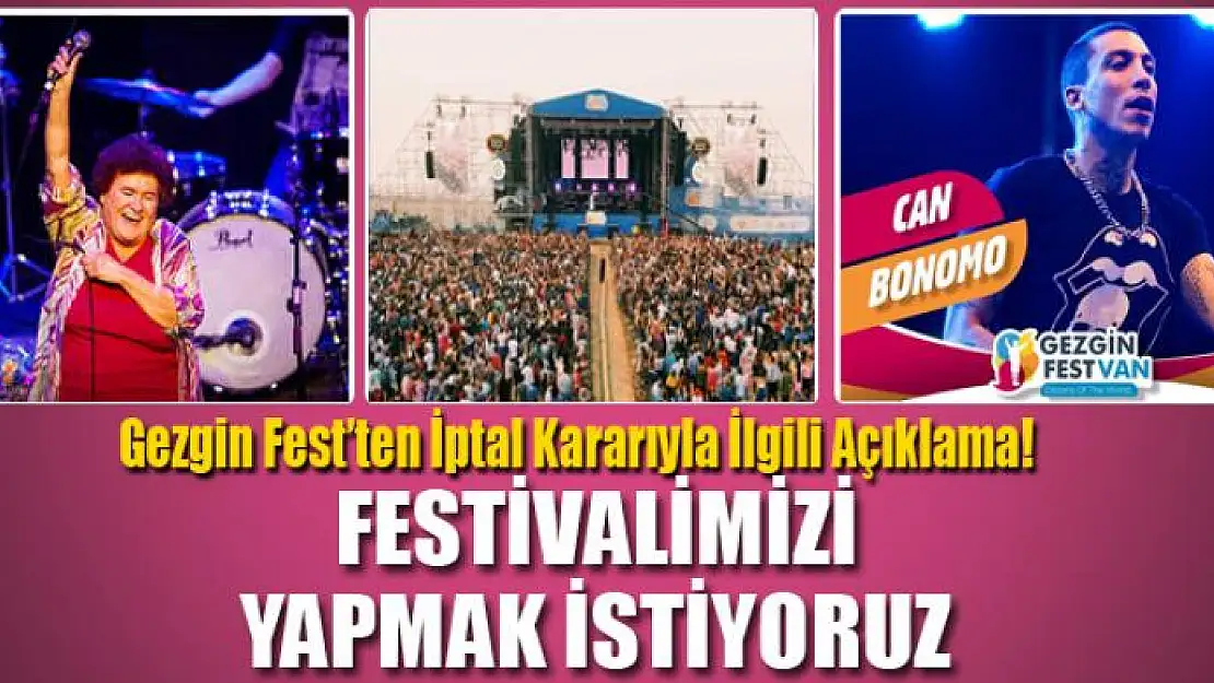 Gezgin Fest'ten iptal kararıyla ilgili açıklama