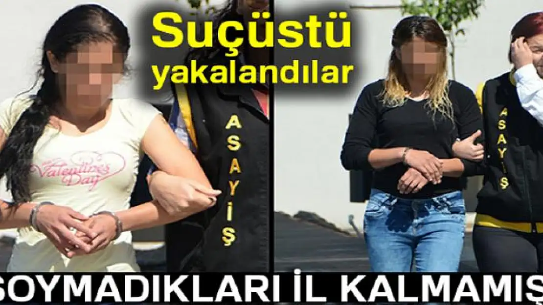 Adana polisi 20 ilde hırsızlık yapan kadınları yakaladı