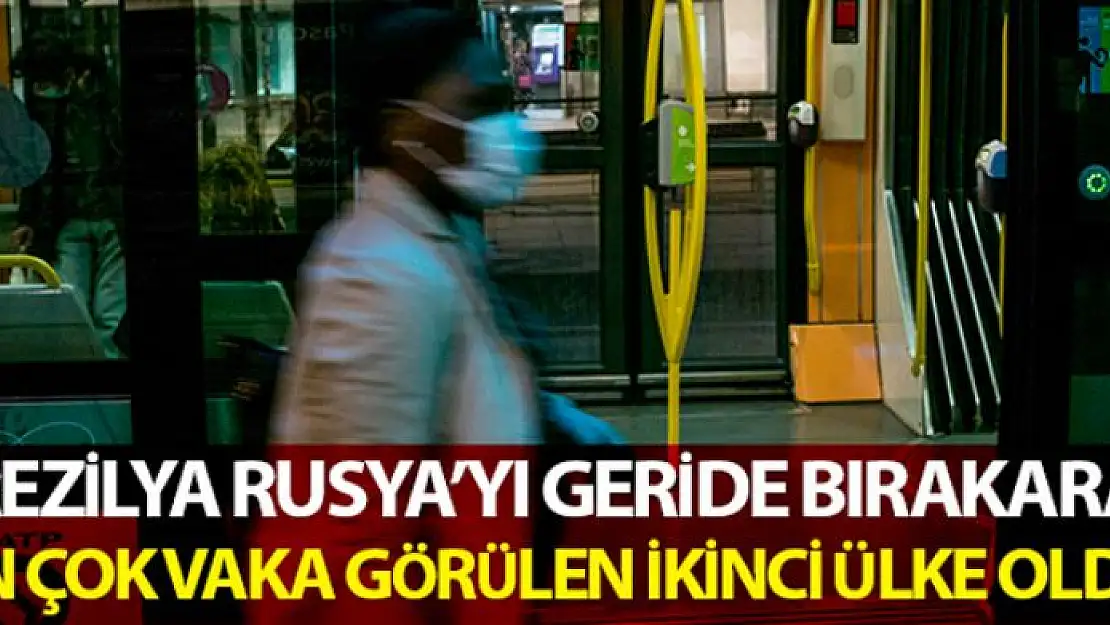 Brezilya vaka sayısında Rusya'yı geride bıraktı