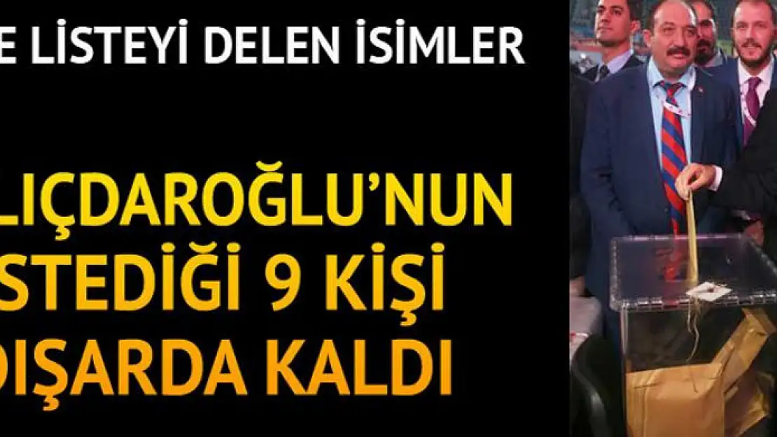 Kılıçdaroğlu'nun belirlediği 9 kişi dışarda kaldı... İşte listeyi delen isimler