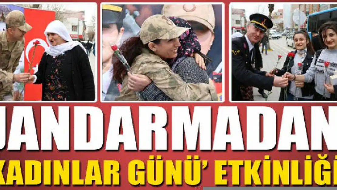 Jandarmadan 'Kadınlar Günü' etkinliği 