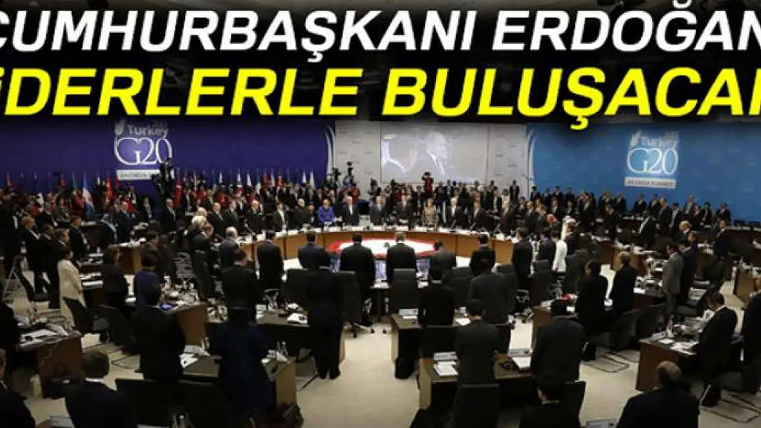 Cumhurbaşkanı Erdoğan G20 zirvesinde liderlerle buluşacak