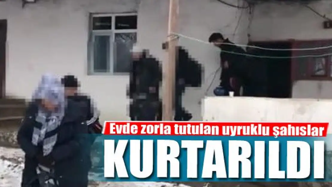 Evde zorla tutulan 34 yabancı uyruklu şahıs kurtarıldı