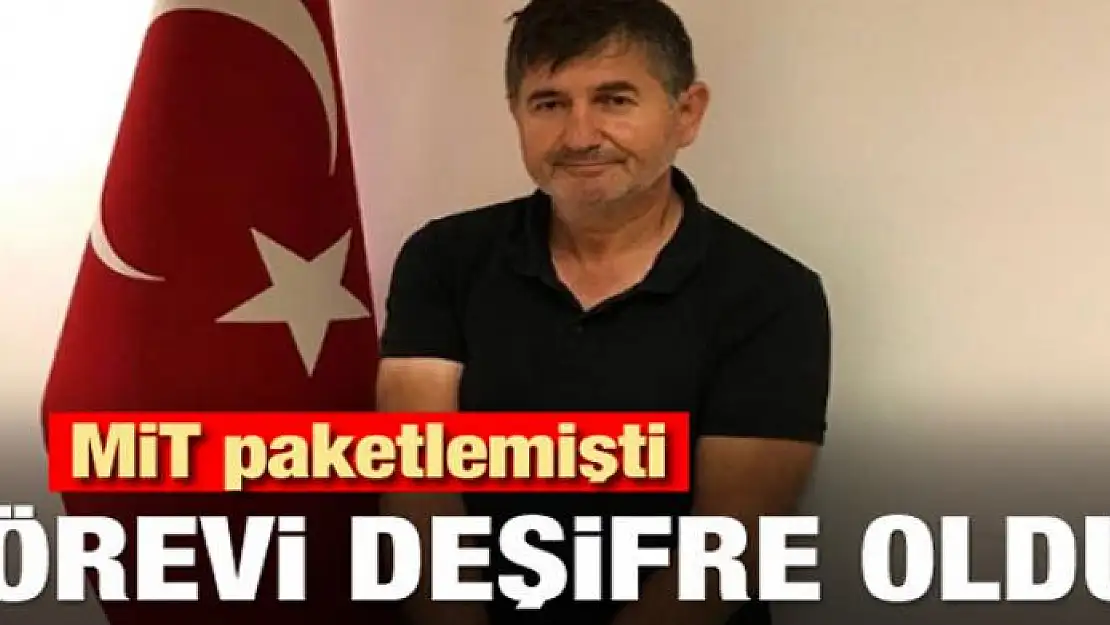 MİT paketlemişti! Örgütteki göreve ortaya çıktı