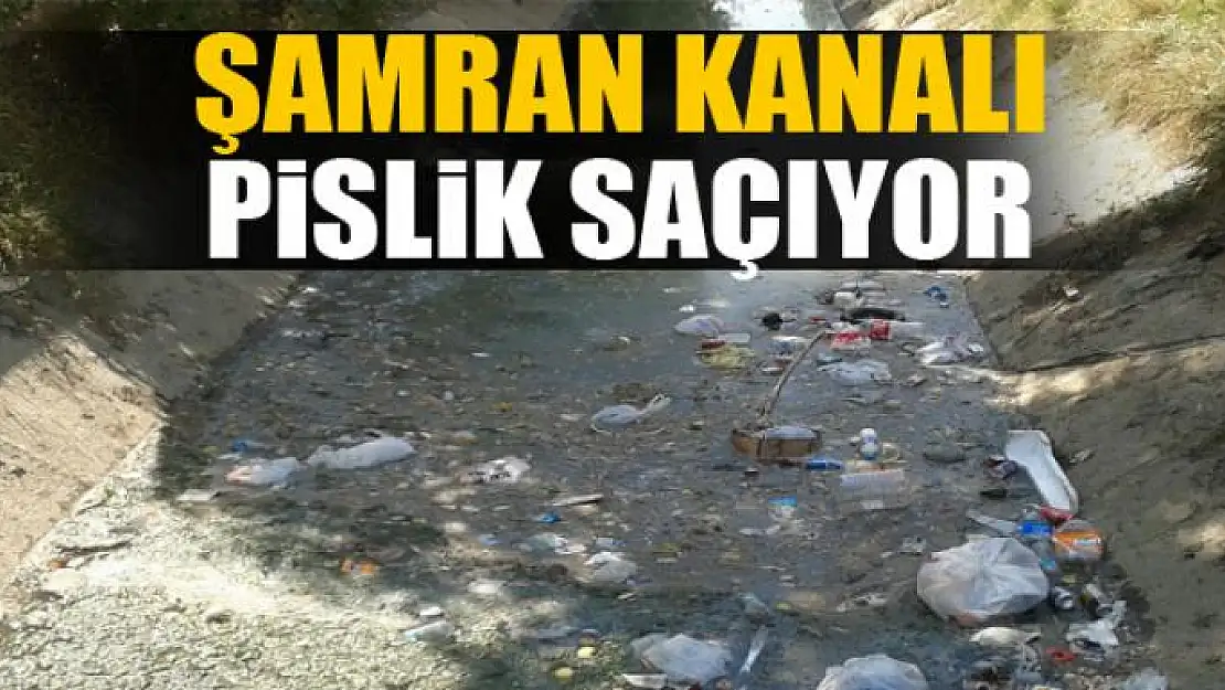 ŞAMRAN KANALI PiSLiK SAÇIYOR