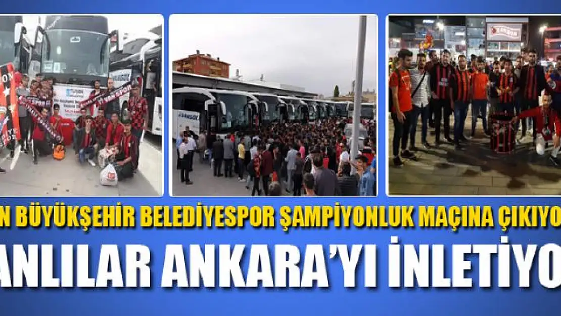 ANKARA'DA VE VAN'DA HEYECAN DORUKTA