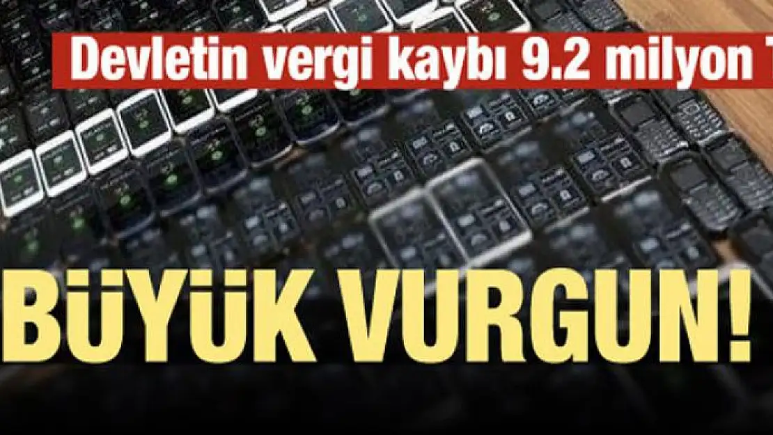 Büyük vurgun! Devletin vergi kaybı 9.2 milyon TL