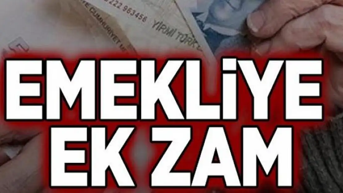 Emekliye ek zam 