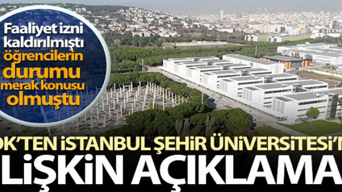 YÖK: 'İstanbul Şehir Üniversitesindeki öğrenciler Marmara Üniversitesine aktarılacak'