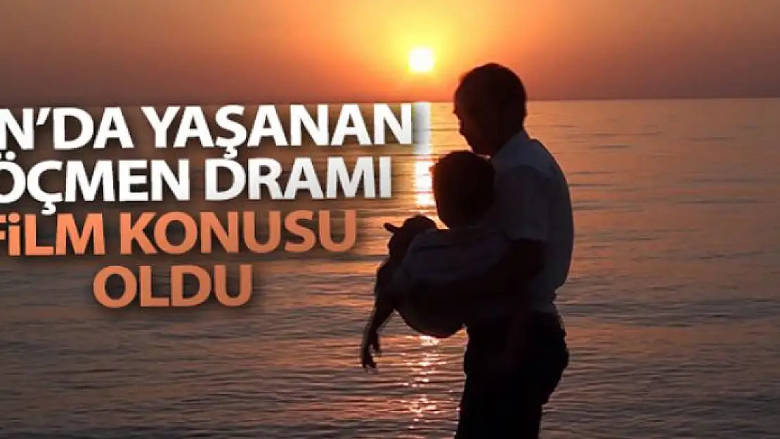 Van'da yaşanan göçmen dramları film konusu oldu