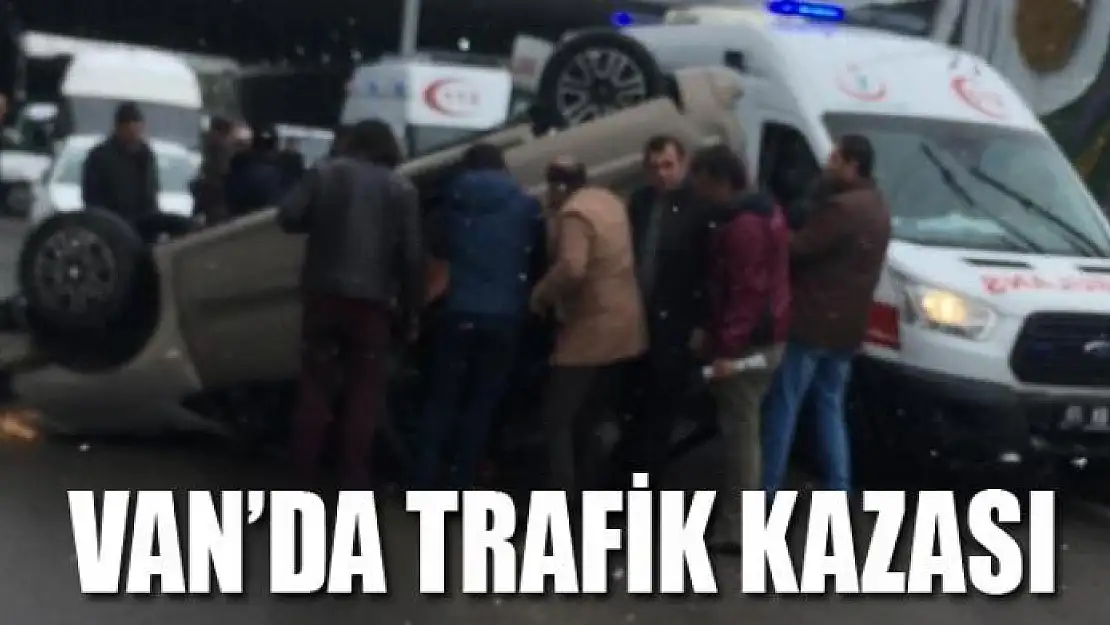 Van'da trafik kazası: 3 yaralı