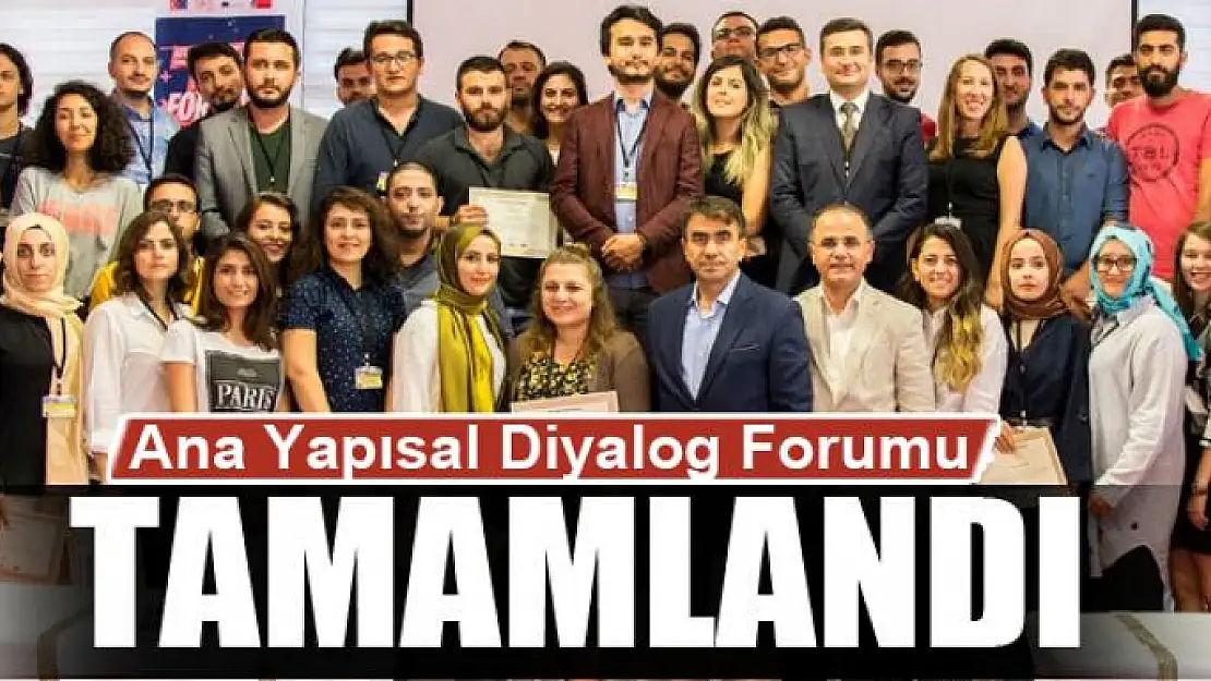 Ana Yapısal Diyalog Forumu tamamlandı