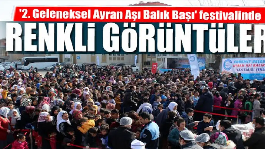 Edremit'te '2. Geleneksel Ayran Aşı Balık Başı' festivali