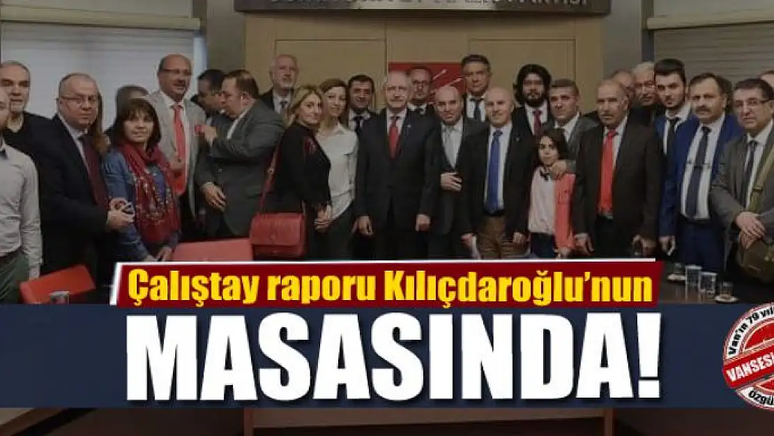 ÇALIŞTAY RAPORU KILIÇDAROĞLU'NA SUNULDU