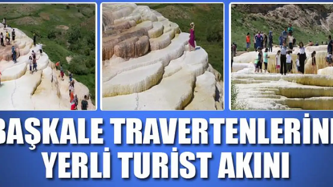 Başkale travertenlerine yerli turist akını