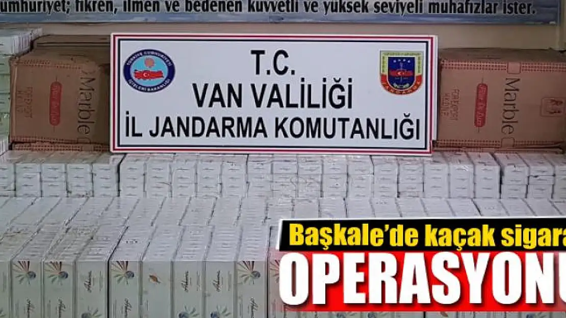 Başkale'de kaçak sigara operasyonu