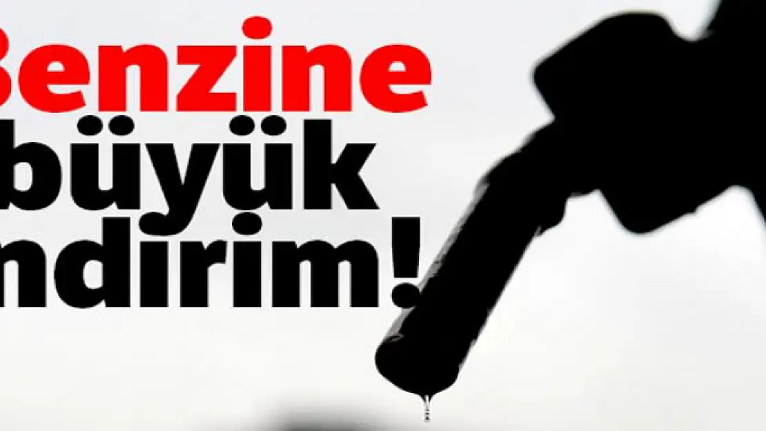 Benzine büyük indirim