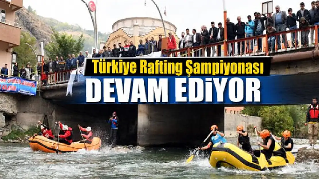 Türkiye Rafting Şampiyonası devam ediyor