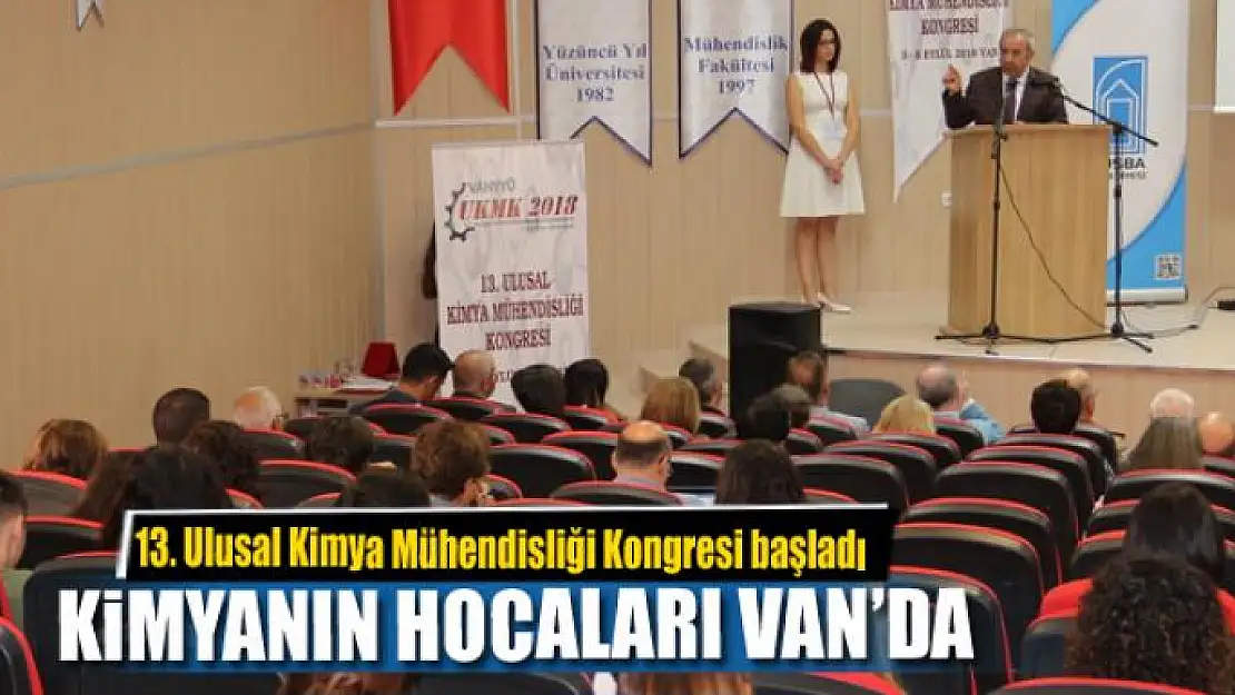 KİMYANIN HOCALARI VAN'DA