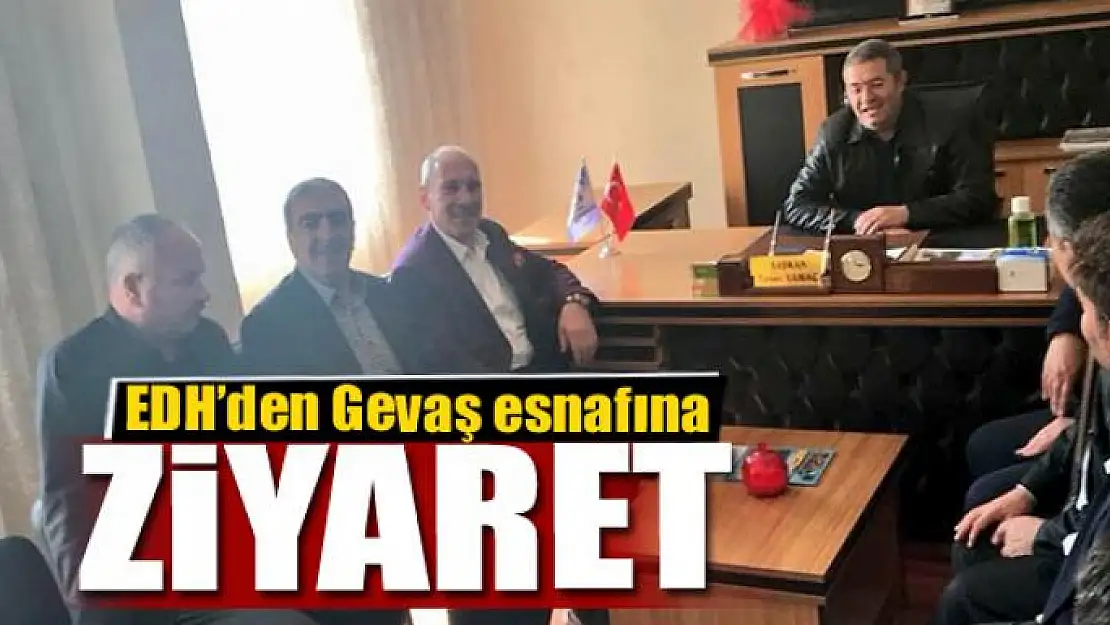 EDH'den Gevaş esnafına Ziyaret