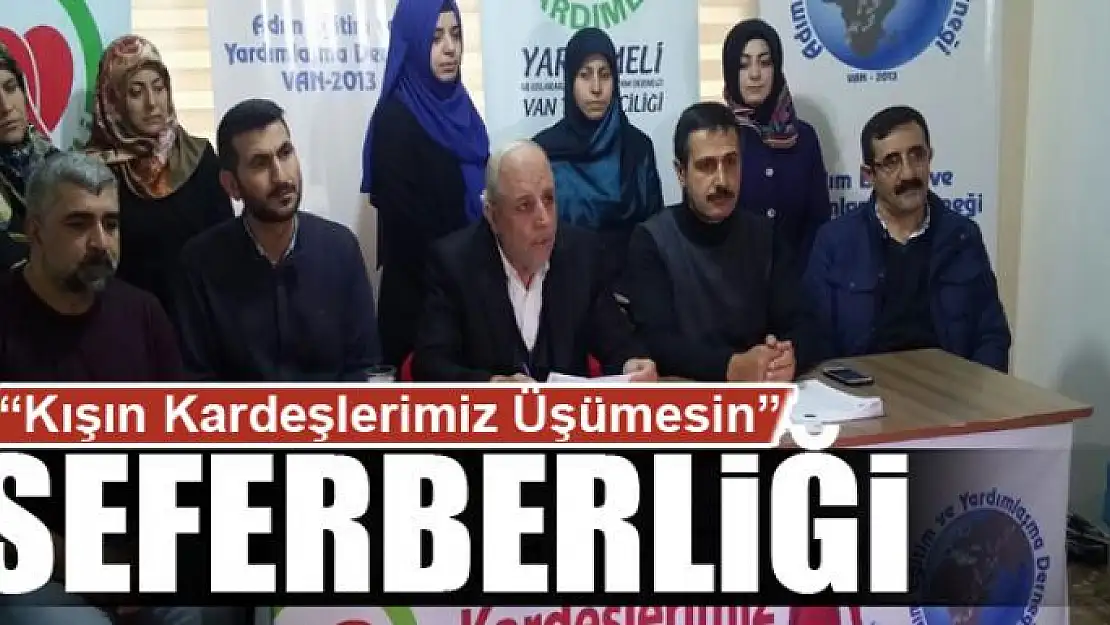 Van'da 'Kışın Kardeşlerimiz Üşümesin' seferberliği