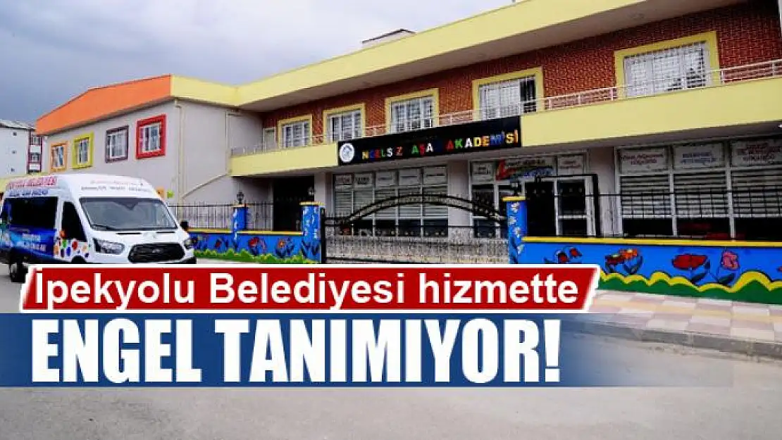 İpekyolu Belediyesi hizmette engel tanımıyor!