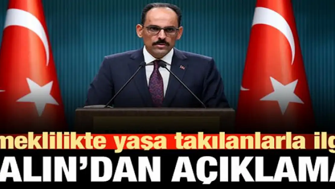 Emeklilikte yaşa takılanlarla ilgili açıklama!